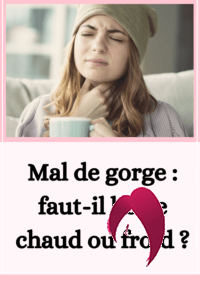 Mal de gorge