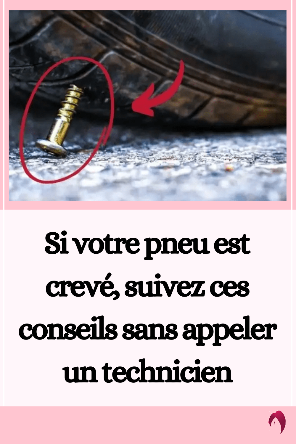Si votre pneu est crevé, suivez ces conseils sans appeler un technicien