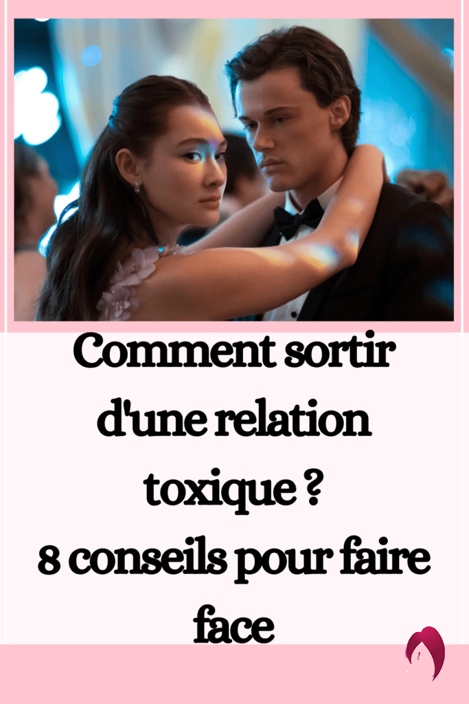 Comment sortir d'une relation toxique