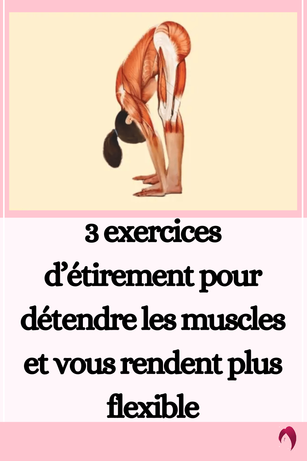 3 exercices d’étirement pour détendre les muscles et vous rendent plus ...