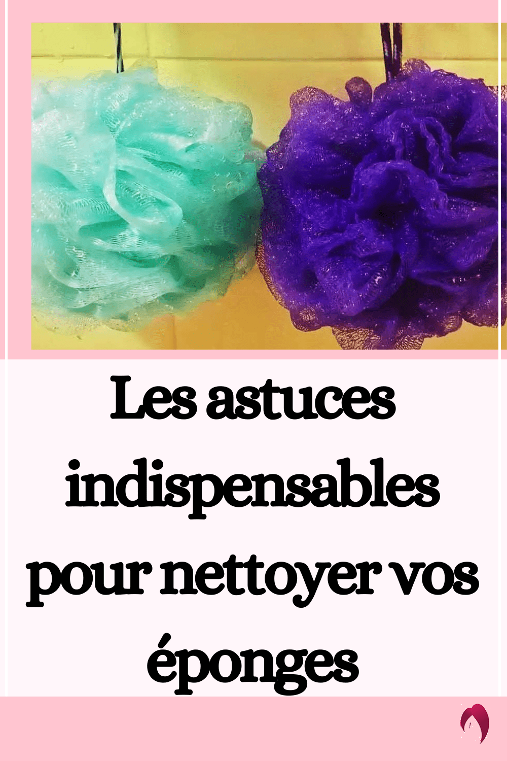 Comment nettoyer les éponges de bain