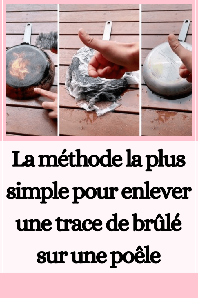 enlever une trace de brûlé sur une poêle