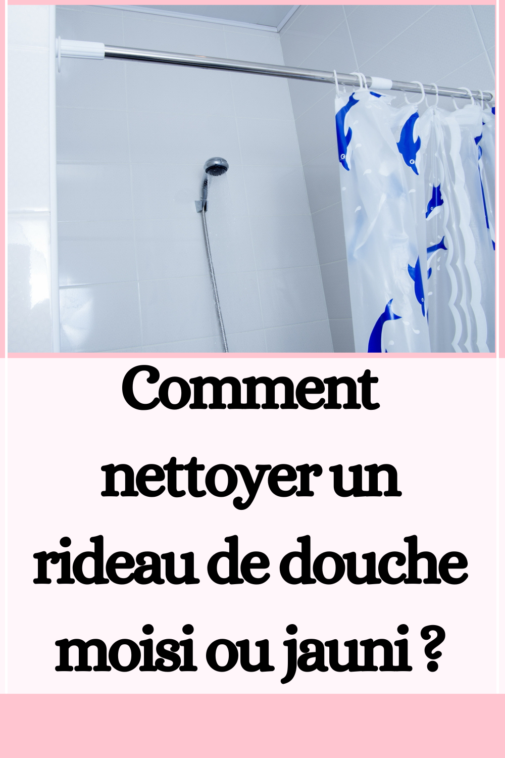 comment nettoyer un tapis de douche moisi