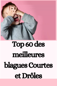meilleures blagues Courtes