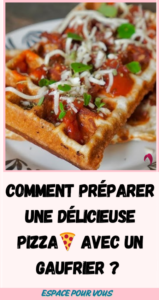 Comment Préparer une Délicieuse Pizza avec un Gaufrier