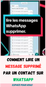 lire un message supprimé par un contact sur WhatsApp