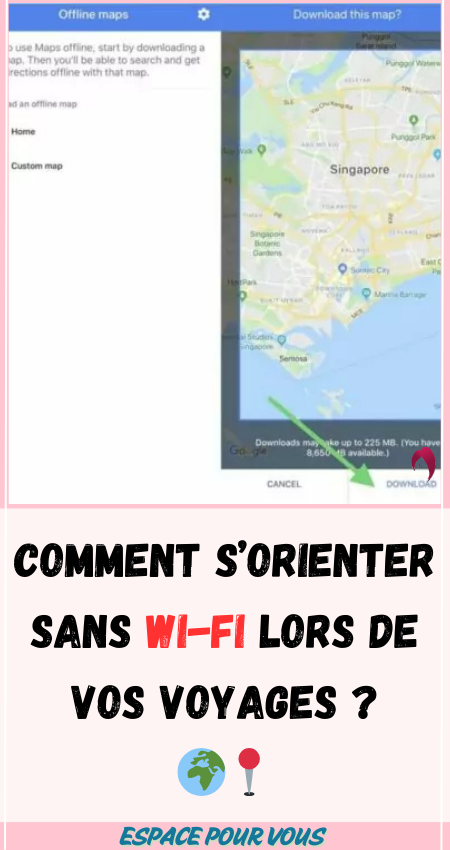 Comment S’Orienter Sans Wi-Fi Lors de Vos Voyages 