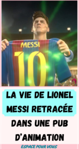 La vie de Lionel Messi