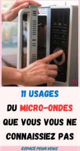 11 usages du micro-ondes que vous vous ne connaissiez pas