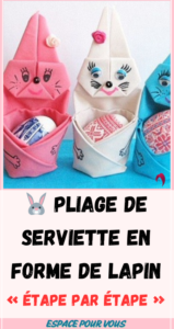 Pliage de Serviette Lapin