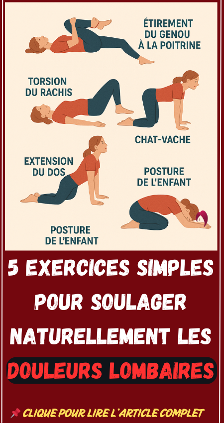 5 exercices simples pour soulager naturellement les douleurs lombaires
