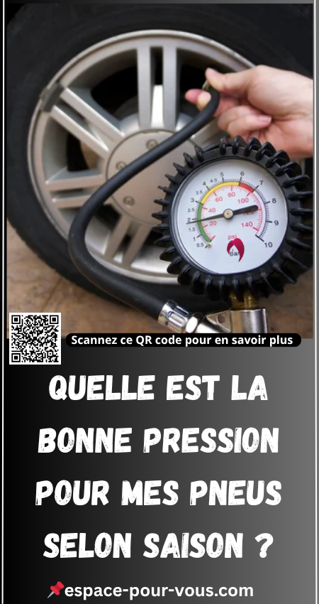 Quelle est la bonne pression pour mes pneus selon saison