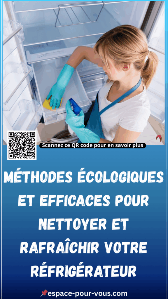 nettoyer et rafraîchir votre réfrigérateur