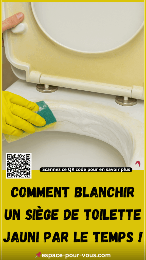 blanchir un siège de toilette jauni