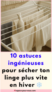 sécher ton linge plus vite en hiver