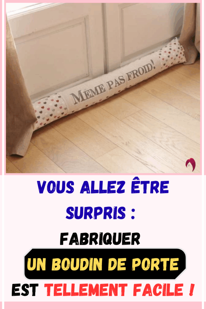 fabriquer un boudin de porte