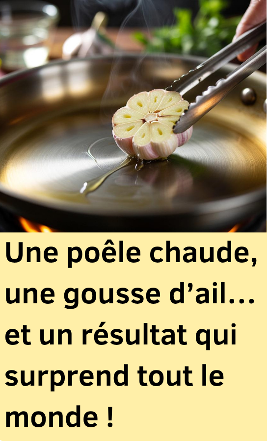 Frotter une gousse d’ail sur une poêle chaude