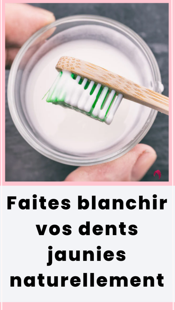 Faites blanchir vos dents jaunies naturellement