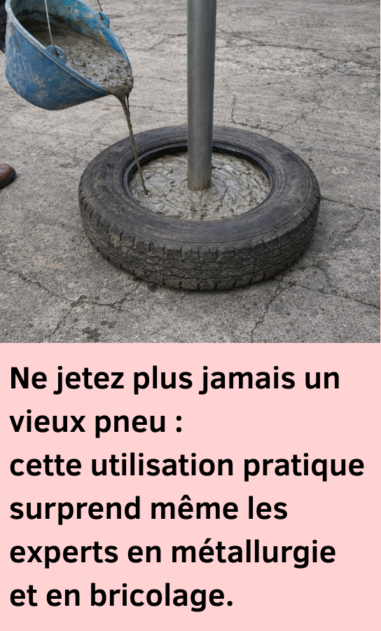 Ne jetez plus jamais un vieux pneu 