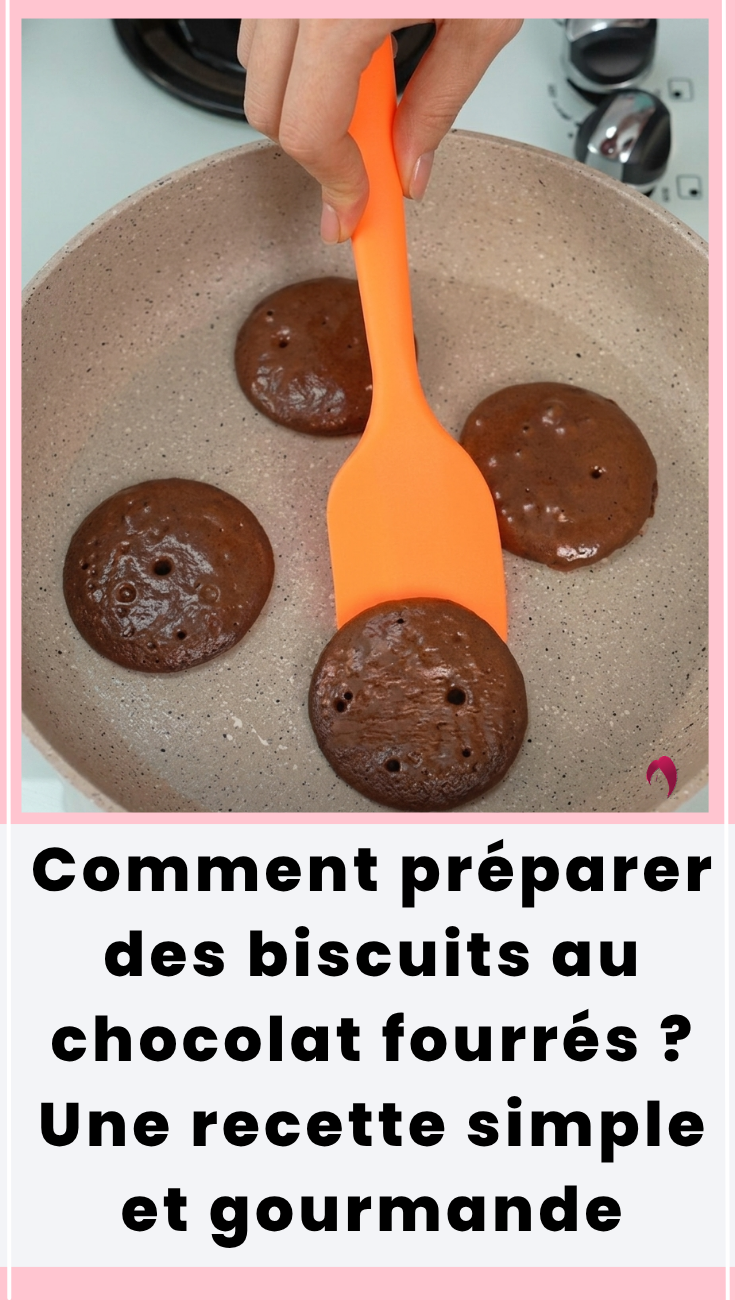 Comment préparer des biscuits au chocolat fourrés ?