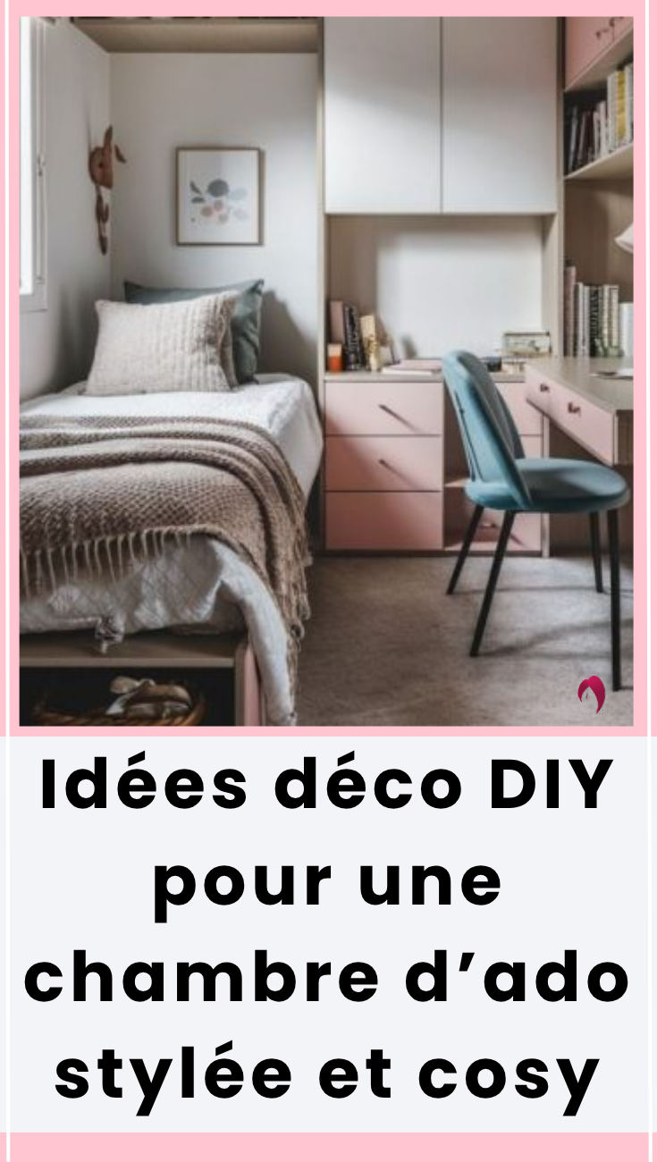 Idées déco DIY pour une chambre d’ado stylée et cosy

