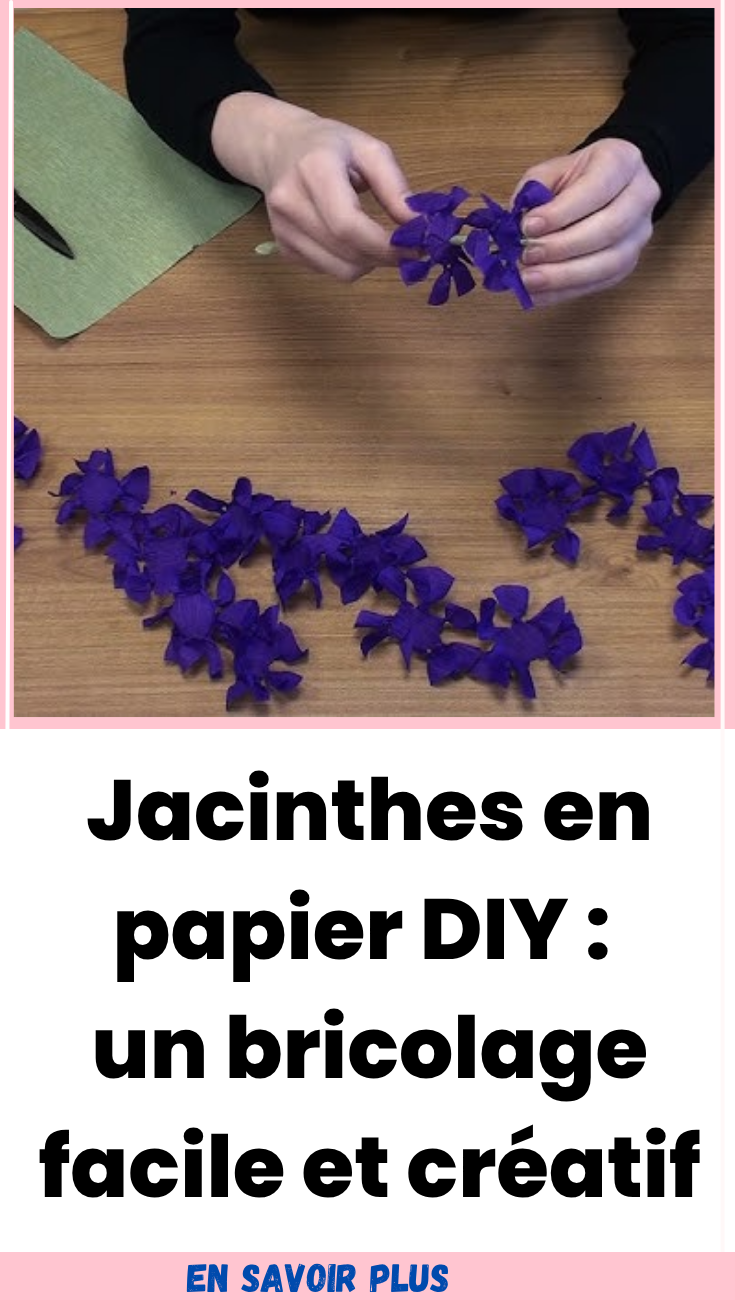 jacinthes en papier DIY