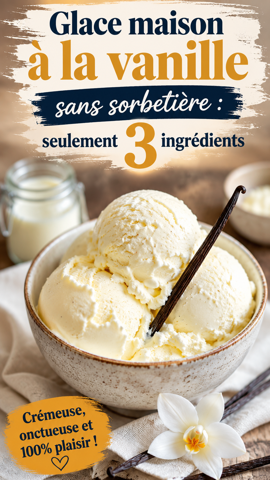 Glace maison à la vanille sans sorbetière