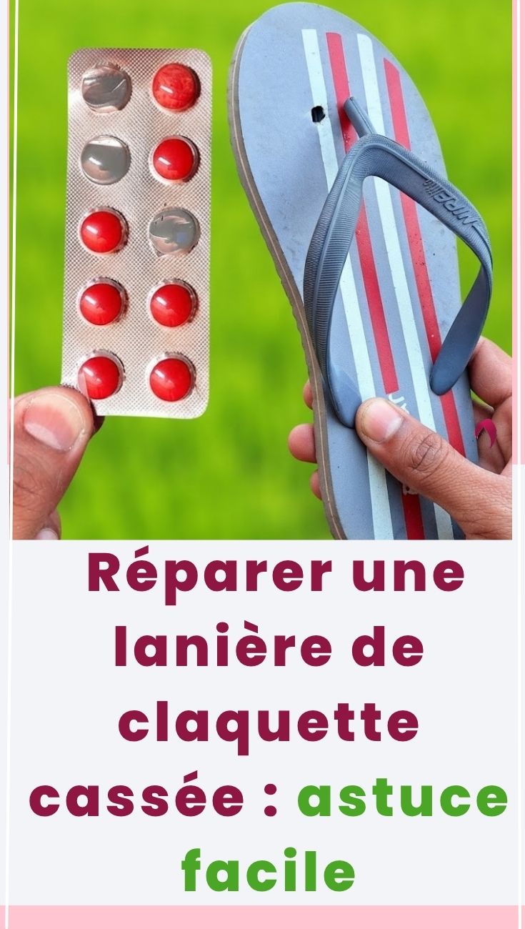 Réparer une lanière de claquette cassée