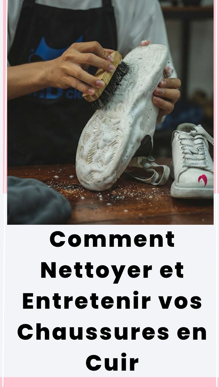 Nettoyer chaussures