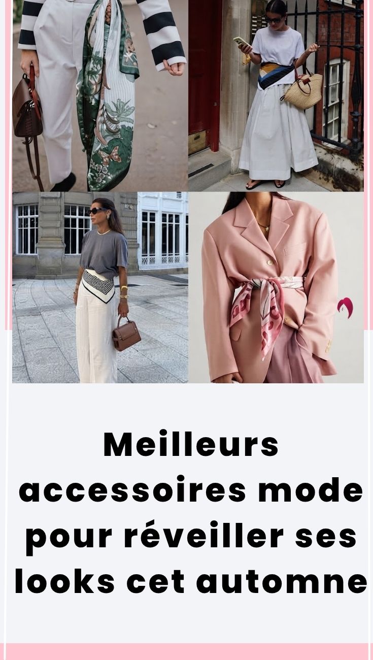 Les accessoires parfaits pour réveiller vos looks cet automne 