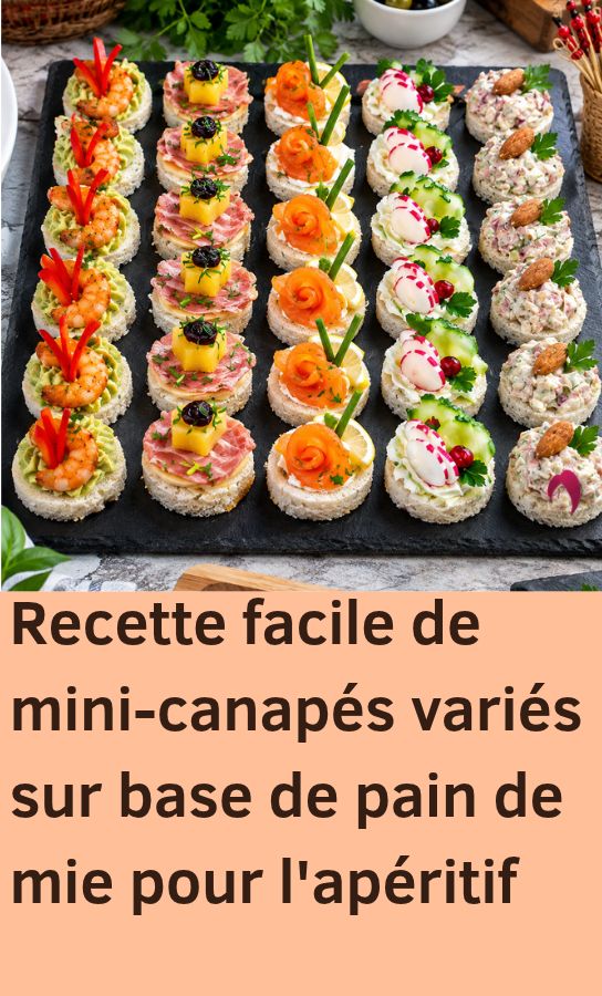 mini-canapés variés sur base de pain de mie pour l'apéritif