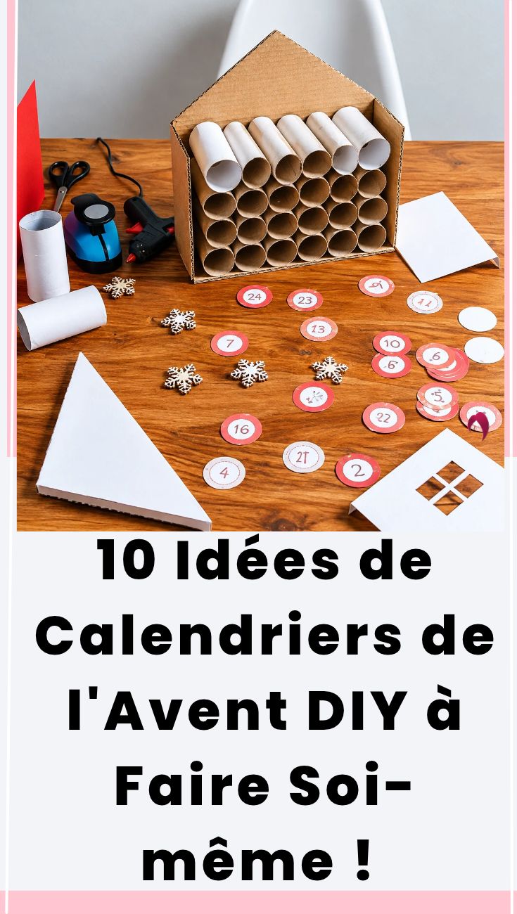 10 idées de calendriers de l’Avent à réaliser soi-même avant Noël